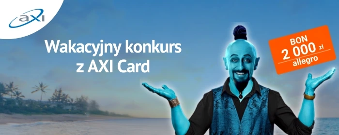 Wakacyjne marzenie z AXI Card