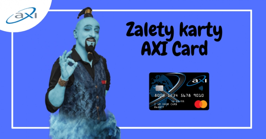 Karta AXI Card – poznaj jej zalety
